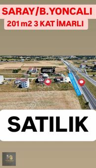 Medetoglu'ndan Saray/b.yoncalı Mah Satılık 201 M2 3 Kat İmarlı