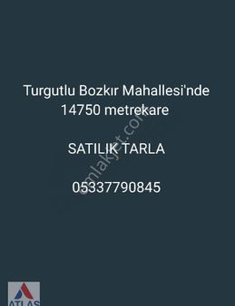 Turgutlu Bozkır Mahallesi'nde 14750 Metrekare Satılık Tarla