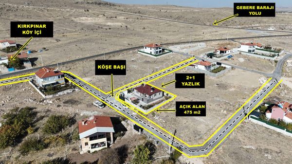 E.gökal Kırkpınar Köşe Başı 475 M2 Arsa - Full Yapılı Yazlık Ev