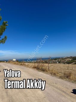 Yalova Termal Akköy’de Deniz Gören, İmarlı, Yatırım Ve Yaşam İçin Mükemmel Konum