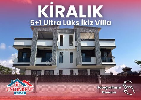 Üstünkent Emlak'tan Kiralık 5+1 Lüks İkiz Villa