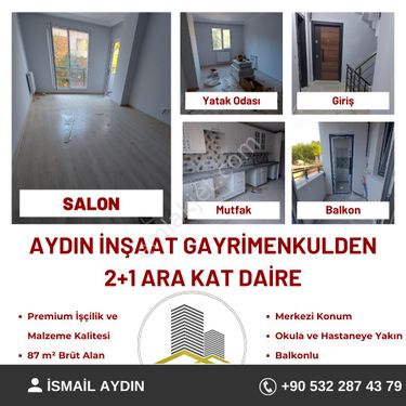  AYDIN İNŞAAT GAYRİMENKULDEN SATILIK 2+1 DAİRE