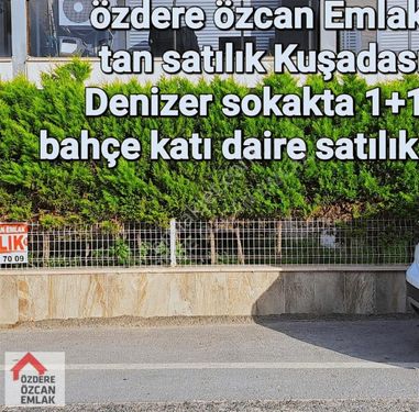 Kuşadası Türkmen Denizer sokakta bahçe katı daire satılık bakıml