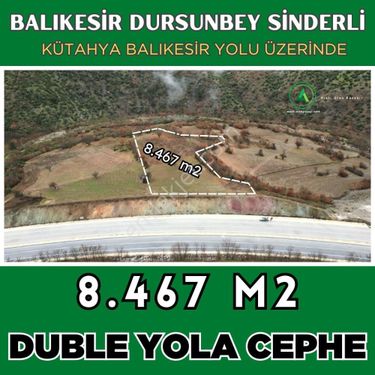 DURSUNBEYDE BALIKESİR KÜTAHYA YOLUNA CEPHE 8467 m2