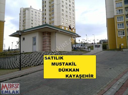 Kayaşehir 15.bölge satılık müstakil dükkan metroya yakın
