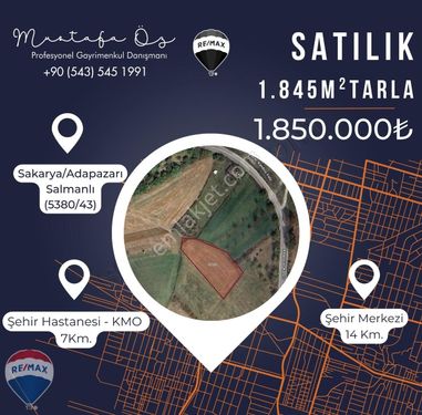 RE/MAX MUSTAFA ÖZ ADAPAZARI SALMANLI BARAJA 300Mt. 1.845m² TARLA