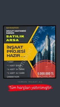 SATILIK PROJESİ HAZIR 1 İŞYERİ 8 DAİRE ARSAMIZ SATILIKTIR 