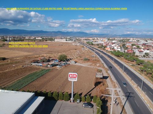  BALIKESİR BURHANİYE DE SATILIK 17,600 METRE KARE TİCARİ İMARLI ARSA