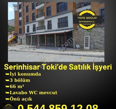 TEPE GROUP GAYRİMENKUL'DEN SERİNHİSAR TOKİ'DE SATILIK İŞYERİ