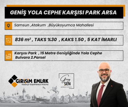  836 M 5 KATA İMARLI CADDE CEPHE KARŞISI PARK ARSA