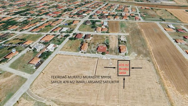  TEKİRDAĞ MURATLI MURADİYE MH SATILIK 478 M2 İMARLI ARSA