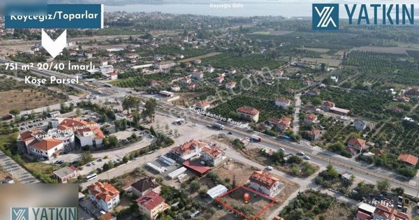 Köyceğiz Toparlar Mah. 20/40 İmarlı 751 M² Satılık Köşe Parsel