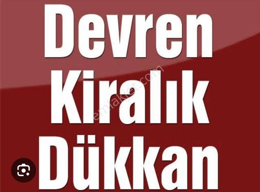 Doğuş Gayrimenkul’den Çarşı İçersinde Devren Kiralık Dükkan