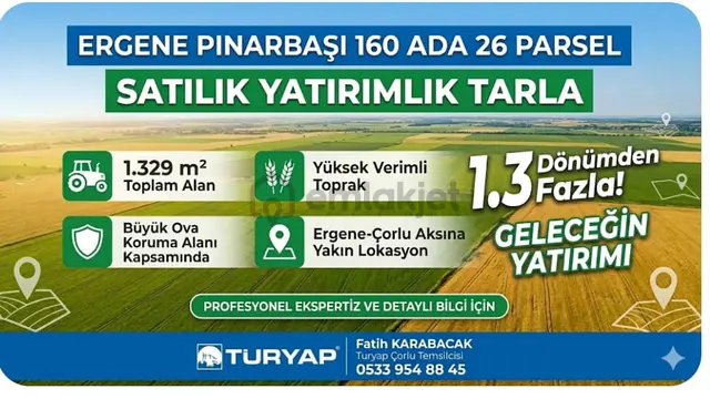 Turyap'tan Ergene Pınarbaş'ında Verimli Toprak Kaçırılmayacak Fırsat 2