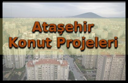 Istanbul Atasehir Konut Projeleri Emlakjet Haberleri